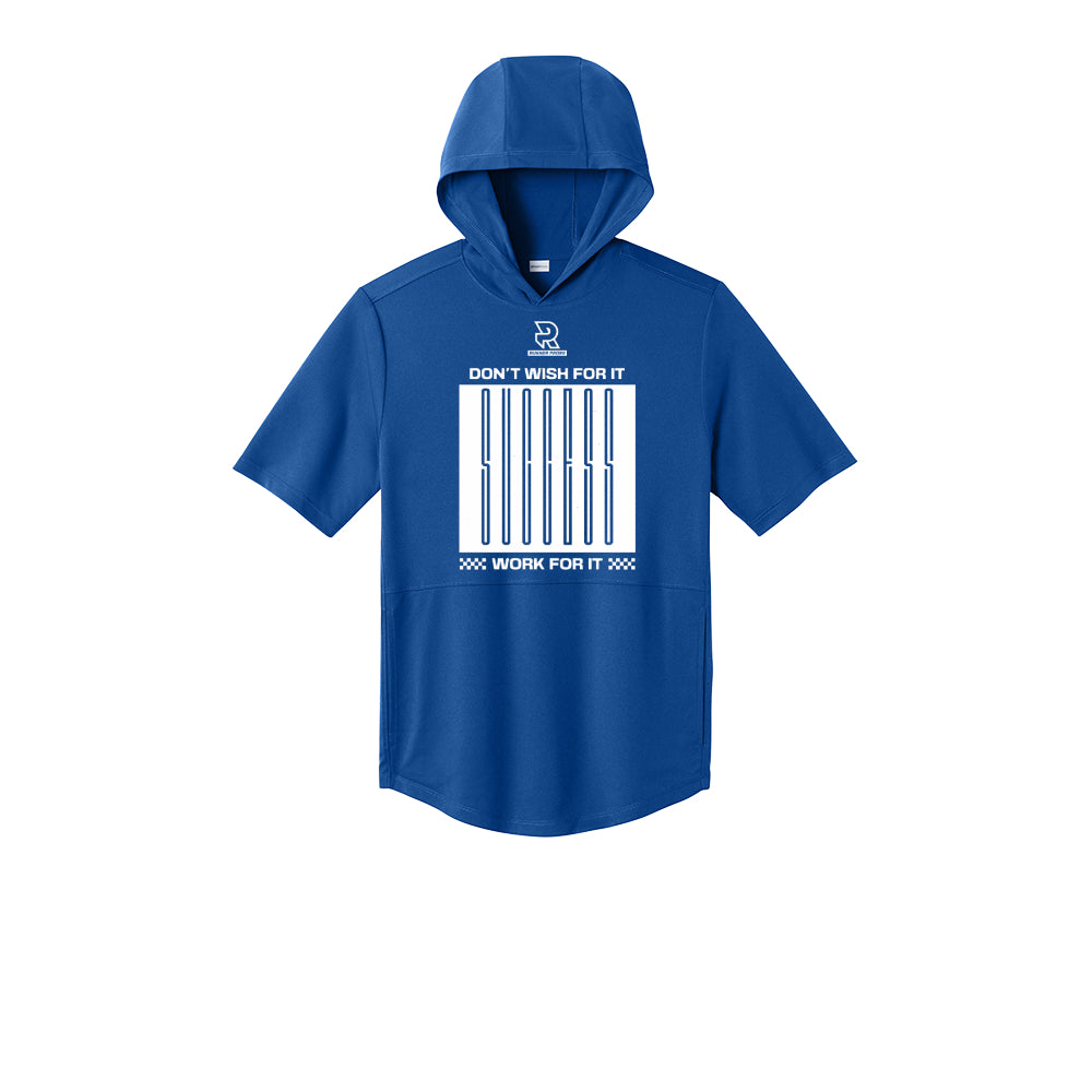 DON'T WISH FOR IT WORK FOR IT (White) - Short Sleeve Performance Hoodie