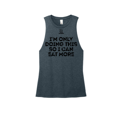 EAT MORE (Black) - Womens Perfect Tri Muscle Tank