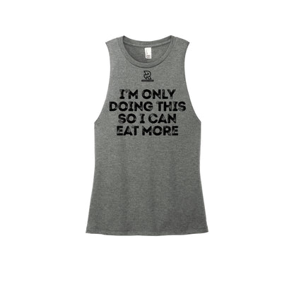 EAT MORE (Black) - Womens Perfect Tri Muscle Tank