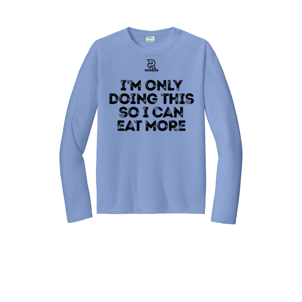 EAT MORE (Black) - Long Sleeve Performance Tee
