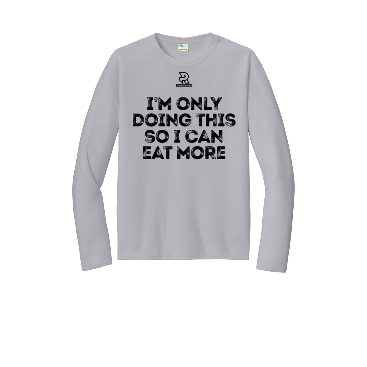 EAT MORE (Black) - Long Sleeve Performance Tee