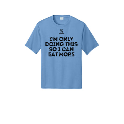 EAT MORE (Black) - Short Sleeve Performance Tee