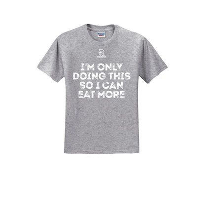 EAT MORE (White) - Short Sleeve 50/50 Tee
