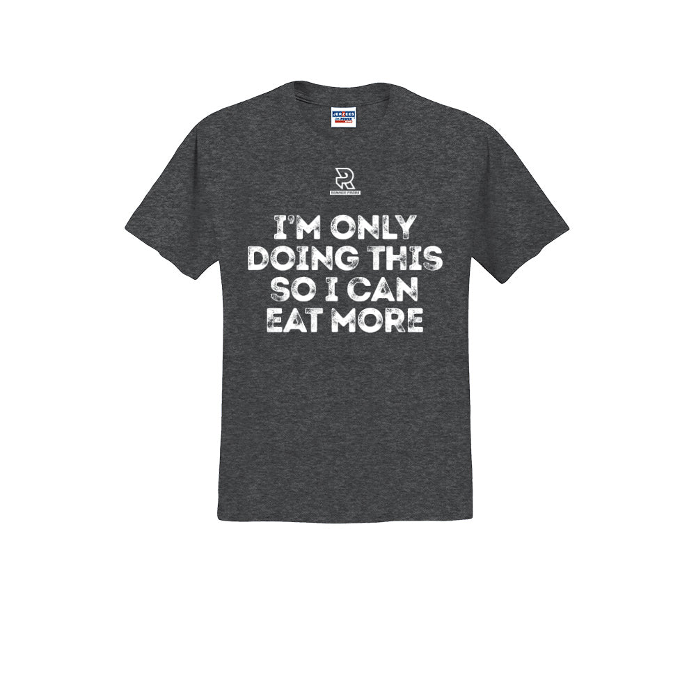EAT MORE (White) - Short Sleeve 50/50 Tee