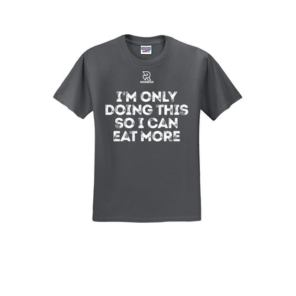 EAT MORE (White) - Short Sleeve 50/50 Tee