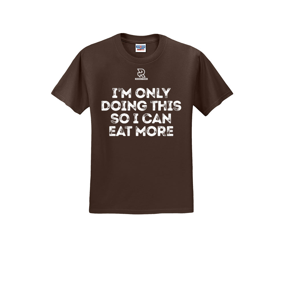 EAT MORE (White) - Short Sleeve 50/50 Tee