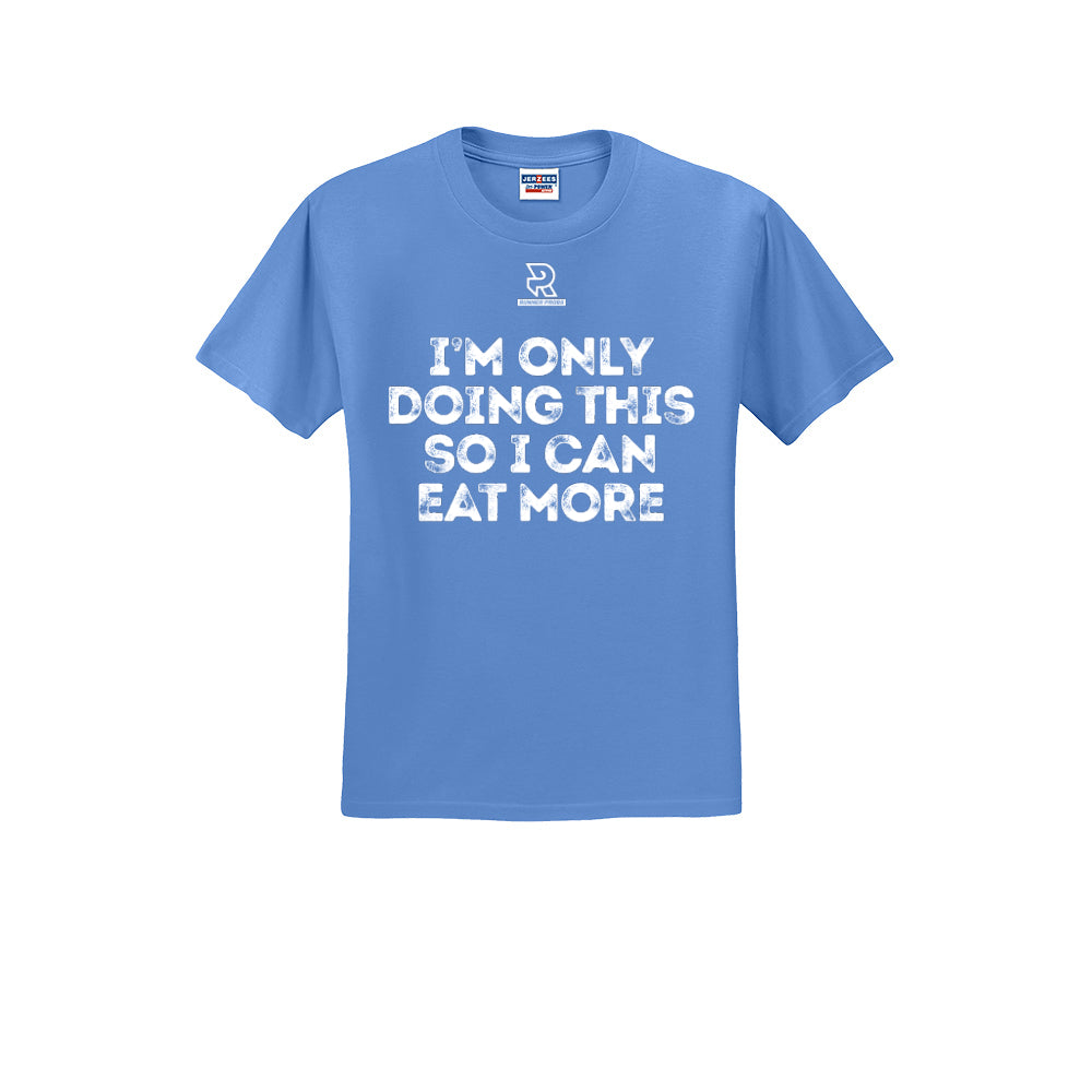 EAT MORE (White) - Short Sleeve 50/50 Tee