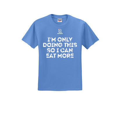 EAT MORE (White) - Short Sleeve 50/50 Tee