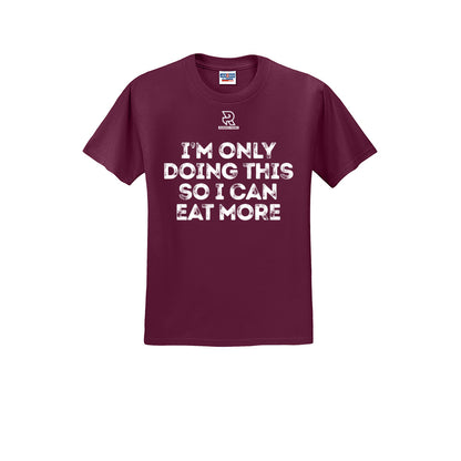 EAT MORE (White) - Short Sleeve 50/50 Tee