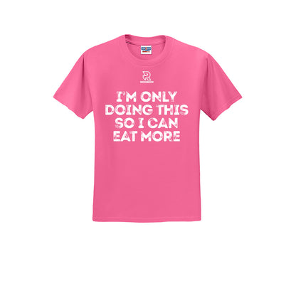 EAT MORE (White) - Short Sleeve 50/50 Tee