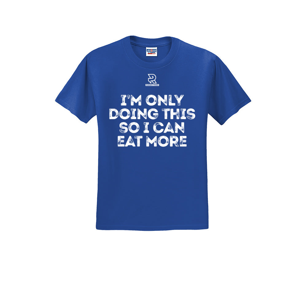 EAT MORE (White) - Short Sleeve 50/50 Tee