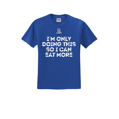 EAT MORE (White) - Short Sleeve 50/50 Tee