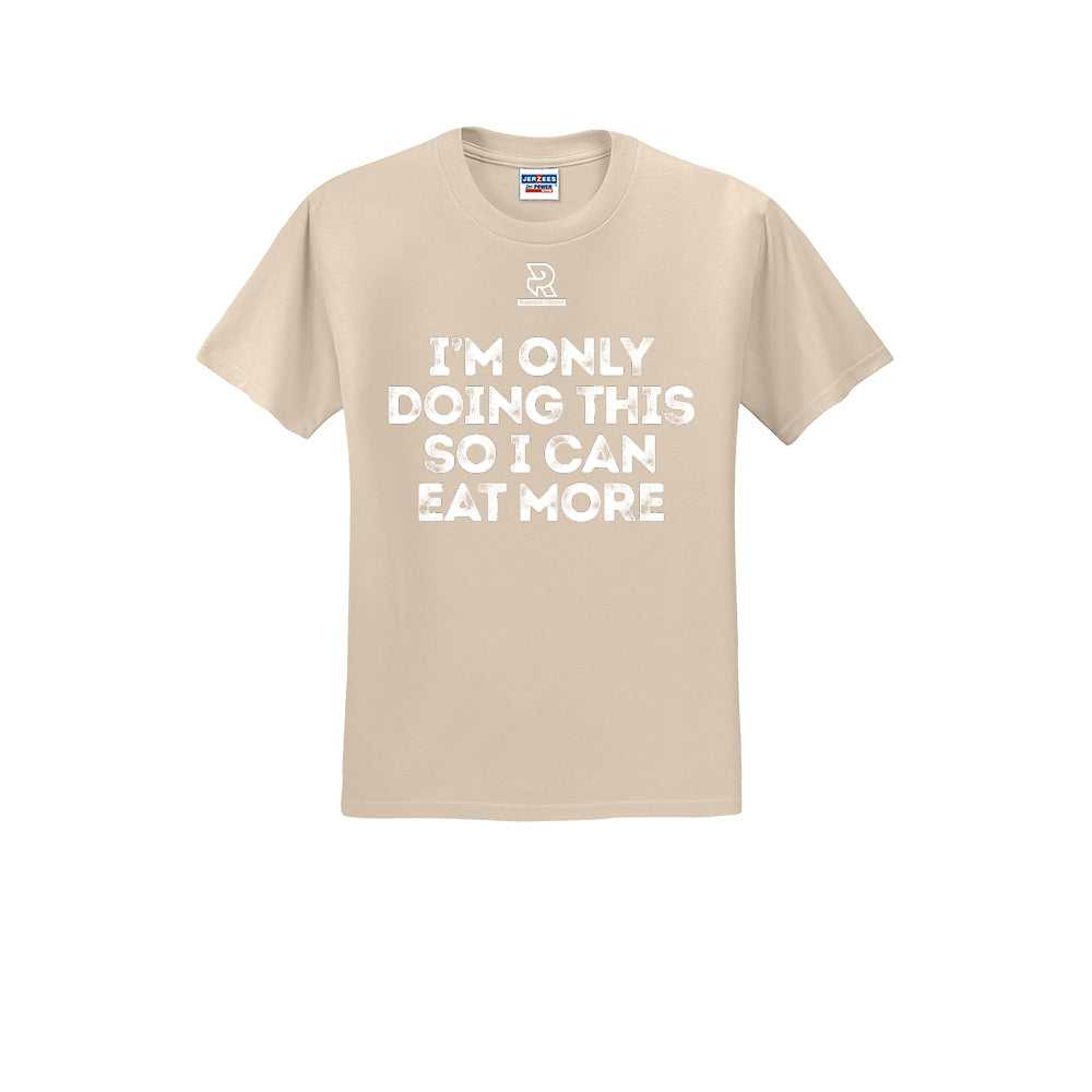 EAT MORE (White) - Short Sleeve 50/50 Tee