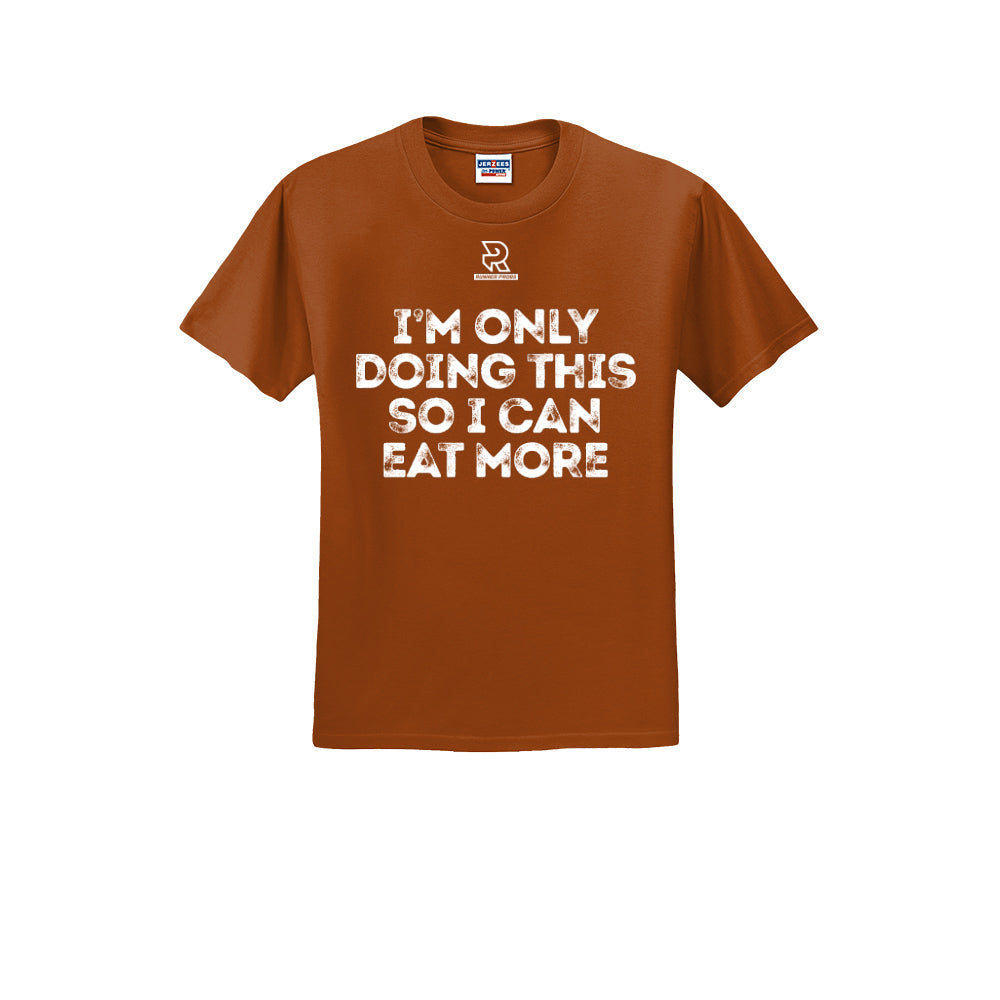 EAT MORE (White) - Short Sleeve 50/50 Tee