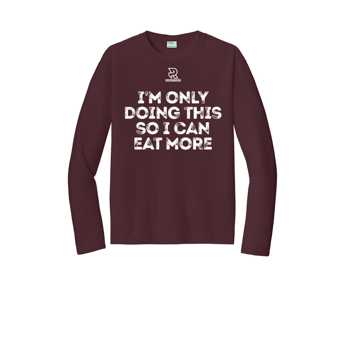 EAT MORE (White) - Long Sleeve Performance Tee