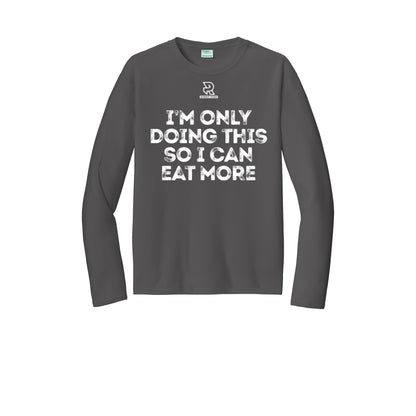 EAT MORE (White) - Long Sleeve Performance Tee