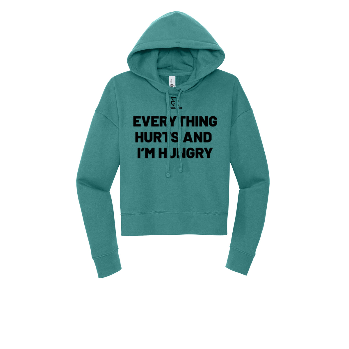 EVERYTHING HURTS AND I'M HUNGRY (Black) - Womens Fleece Hoodie