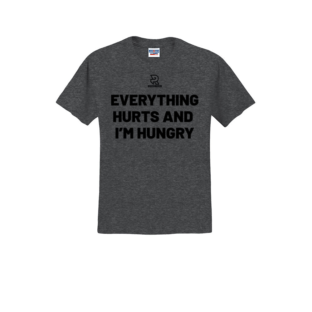 EVERYTHING HURTS AND I'M HUNGRY (Black) - Short Sleeve Cotton Tee