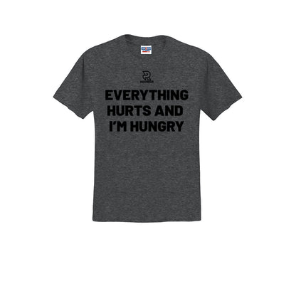EVERYTHING HURTS AND I'M HUNGRY (Black) - Short Sleeve Cotton Tee