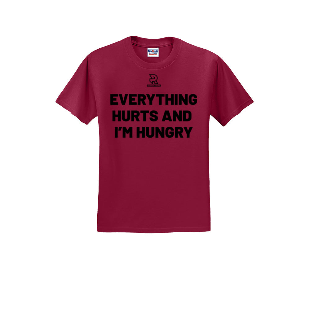 EVERYTHING HURTS AND I'M HUNGRY (Black) - Short Sleeve Cotton Tee