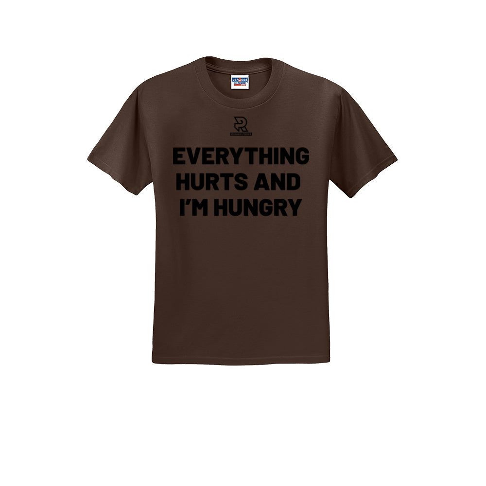 EVERYTHING HURTS AND I'M HUNGRY (Black) - Short Sleeve Cotton Tee