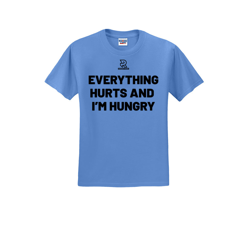 EVERYTHING HURTS AND I'M HUNGRY (Black) - Short Sleeve Cotton Tee