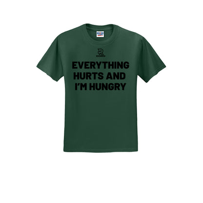 EVERYTHING HURTS AND I'M HUNGRY (Black) - Short Sleeve Cotton Tee
