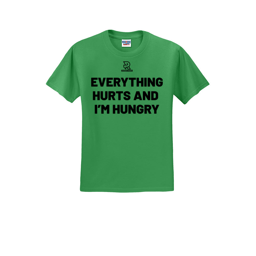 EVERYTHING HURTS AND I'M HUNGRY (Black) - Short Sleeve Cotton Tee