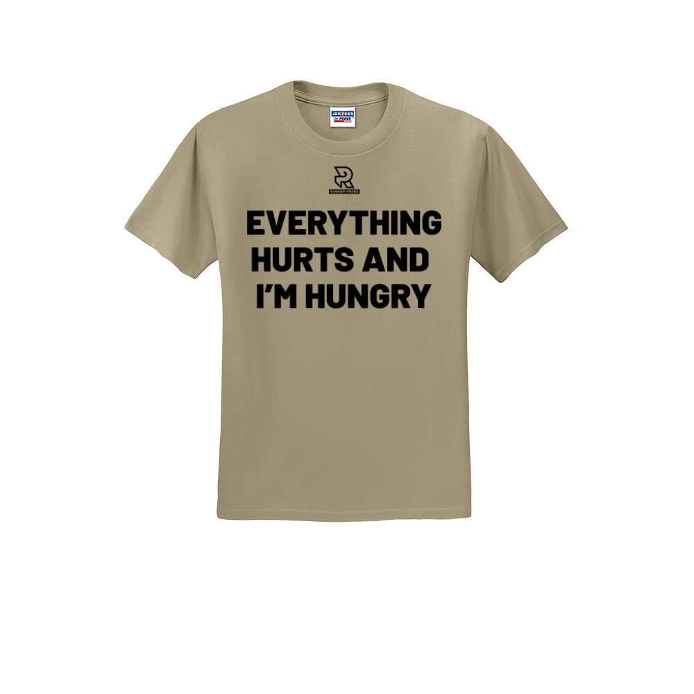 EVERYTHING HURTS AND I'M HUNGRY (Black) - Short Sleeve Cotton Tee