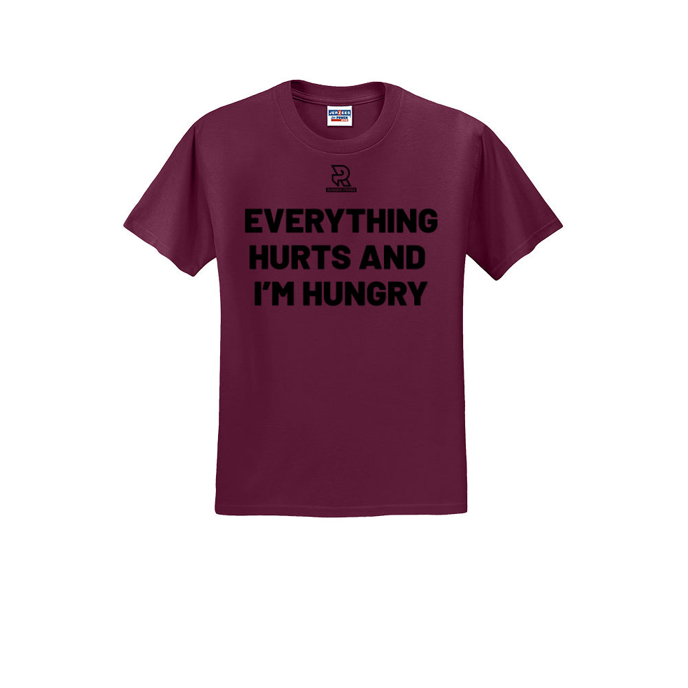 EVERYTHING HURTS AND I'M HUNGRY (Black) - Short Sleeve Cotton Tee