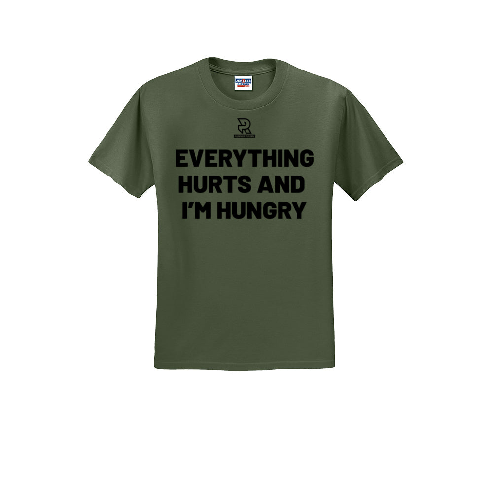 EVERYTHING HURTS AND I'M HUNGRY (Black) - Short Sleeve Cotton Tee