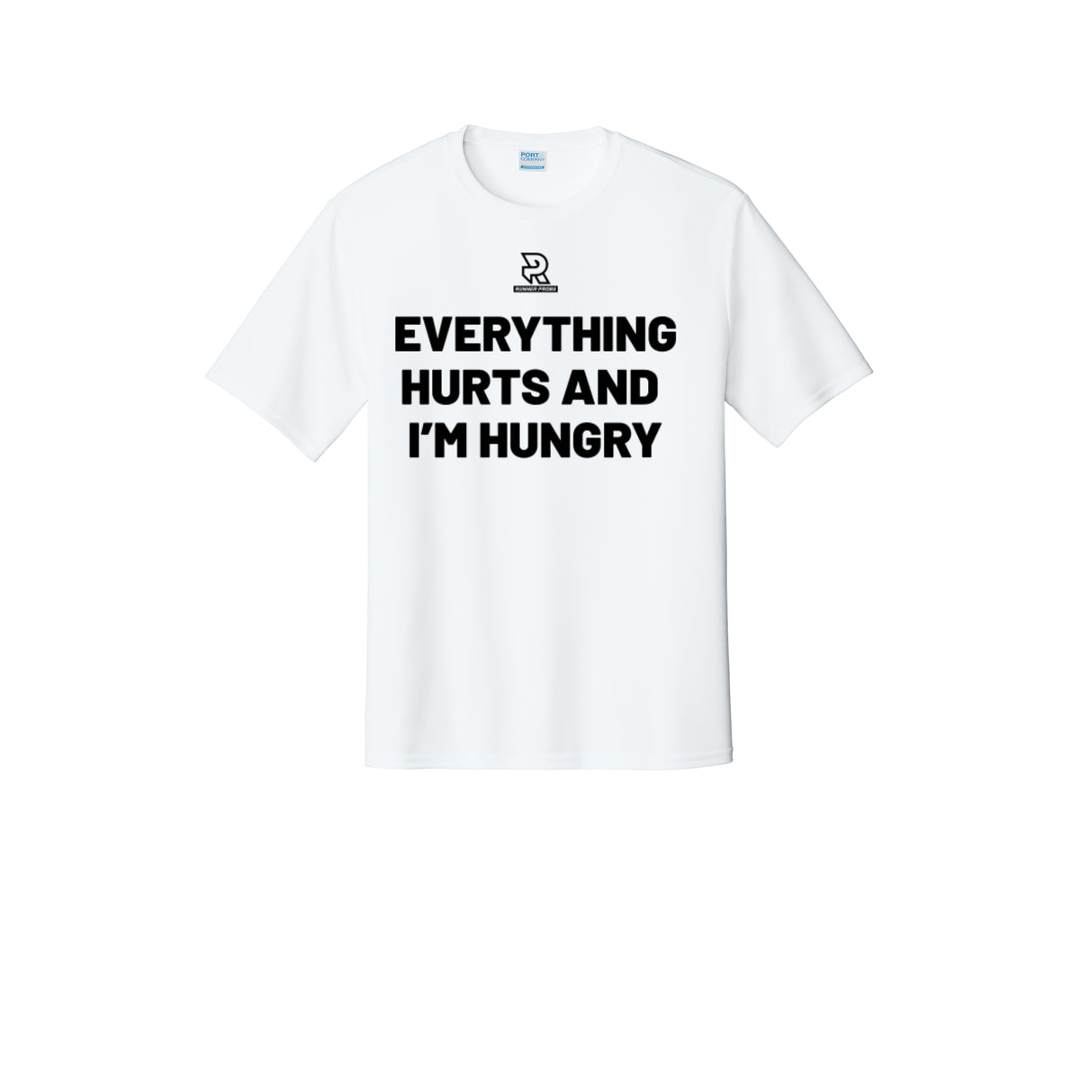 EVERYTHING HURTS AND I'M HUNGRY (Black) - Short Sleeve Performance Tee