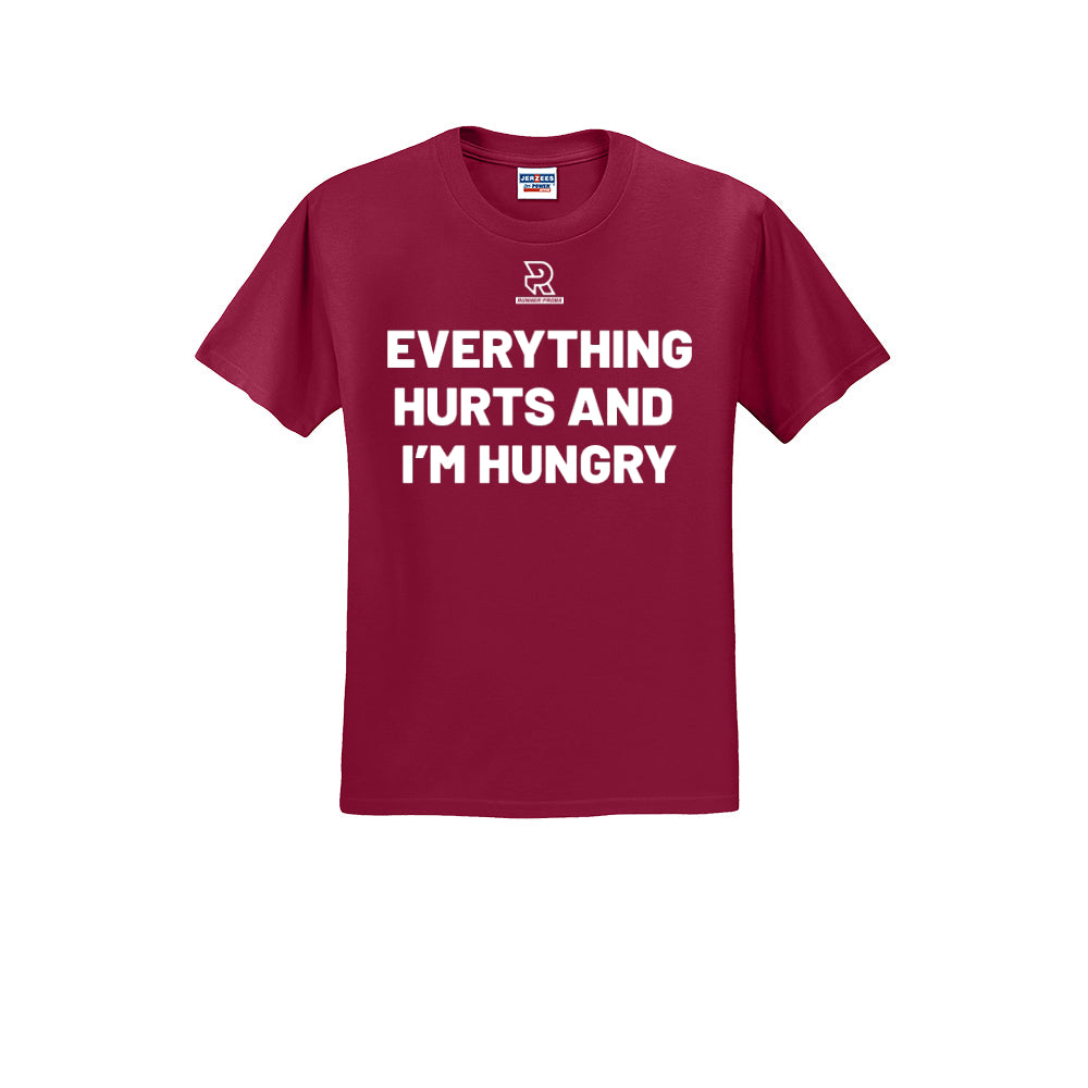 EVERYTHING HURTS AND I'M HUNGRY (White) - Short Sleeve 50/50 Tee