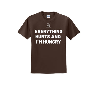 EVERYTHING HURTS AND I'M HUNGRY (White) - Short Sleeve 50/50 Tee