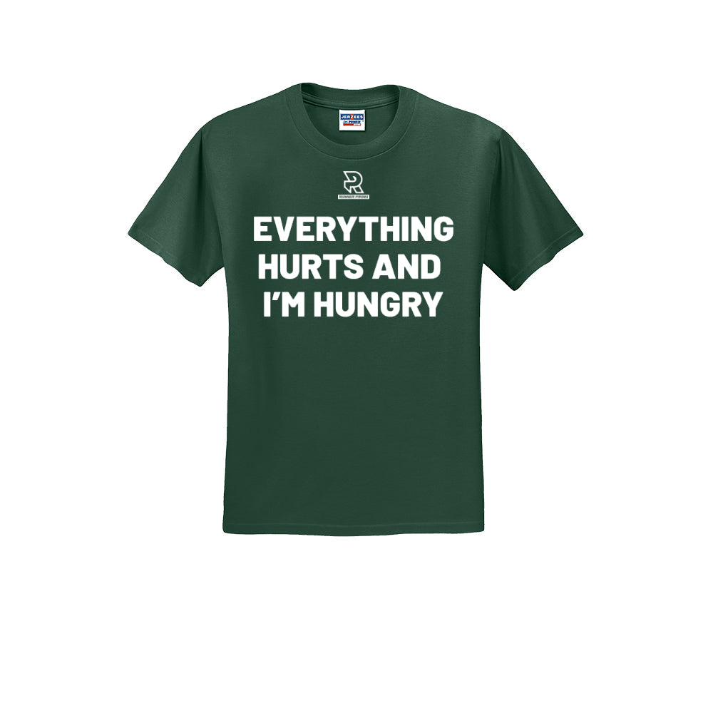 EVERYTHING HURTS AND I'M HUNGRY (White) - Short Sleeve 50/50 Tee