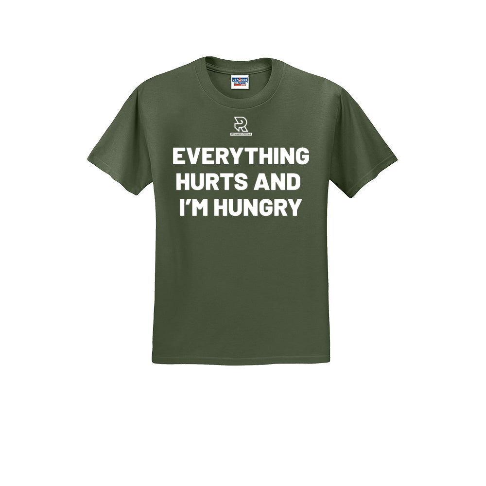 EVERYTHING HURTS AND I'M HUNGRY (White) - Short Sleeve 50/50 Tee