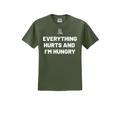 EVERYTHING HURTS AND I'M HUNGRY (White) - Short Sleeve 50/50 Tee