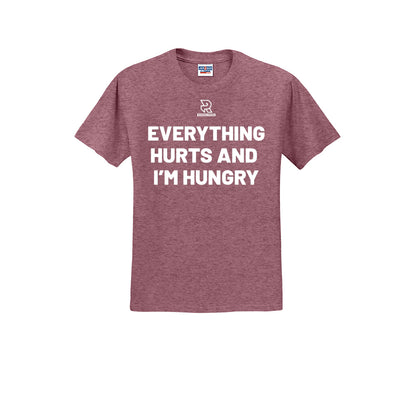 EVERYTHING HURTS AND I'M HUNGRY (White) - Short Sleeve 50/50 Tee