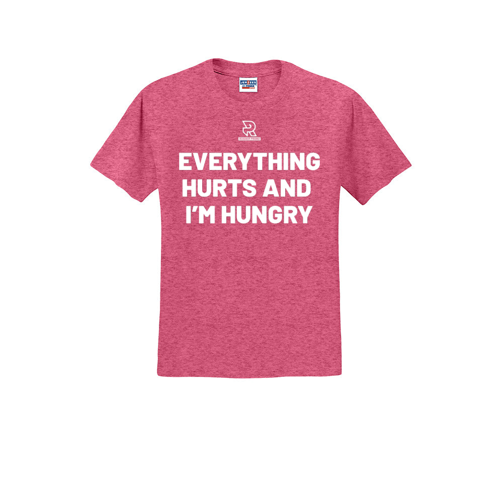 EVERYTHING HURTS AND I'M HUNGRY (White) - Short Sleeve 50/50 Tee