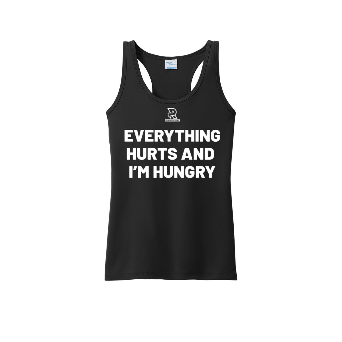 EVERYTHING HURTS AND I'M HUNGRY (White) - Womens Performance Tank