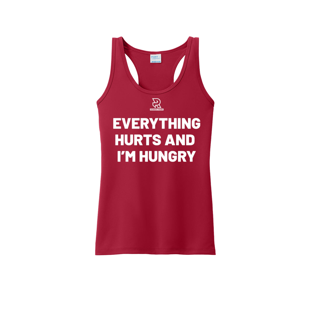 EVERYTHING HURTS AND I'M HUNGRY (White) - Womens Performance Tank