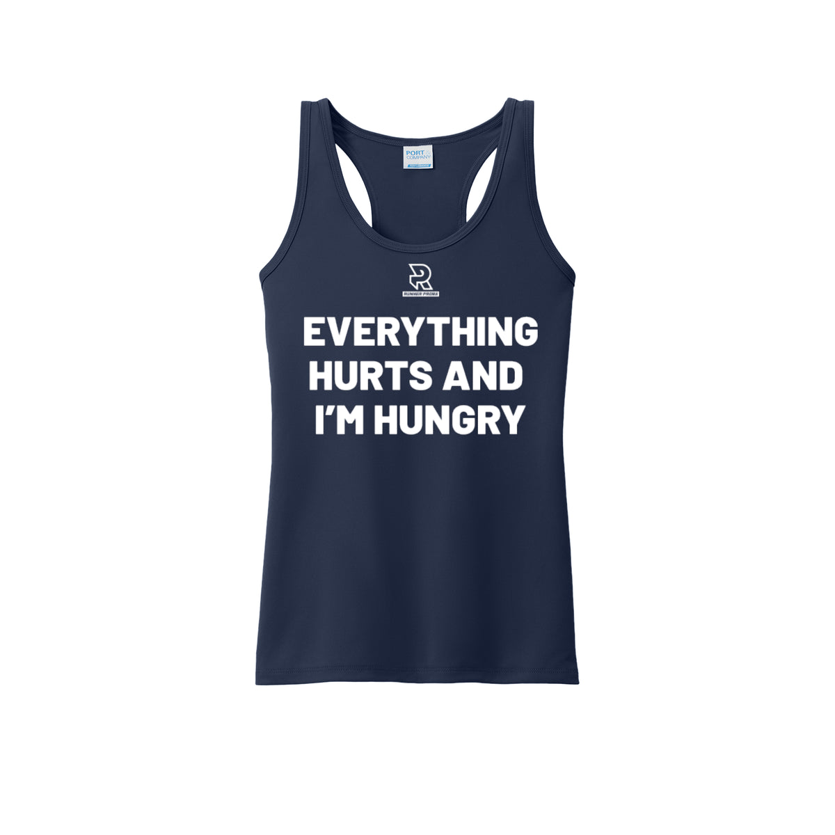 EVERYTHING HURTS AND I'M HUNGRY (White) - Womens Performance Tank