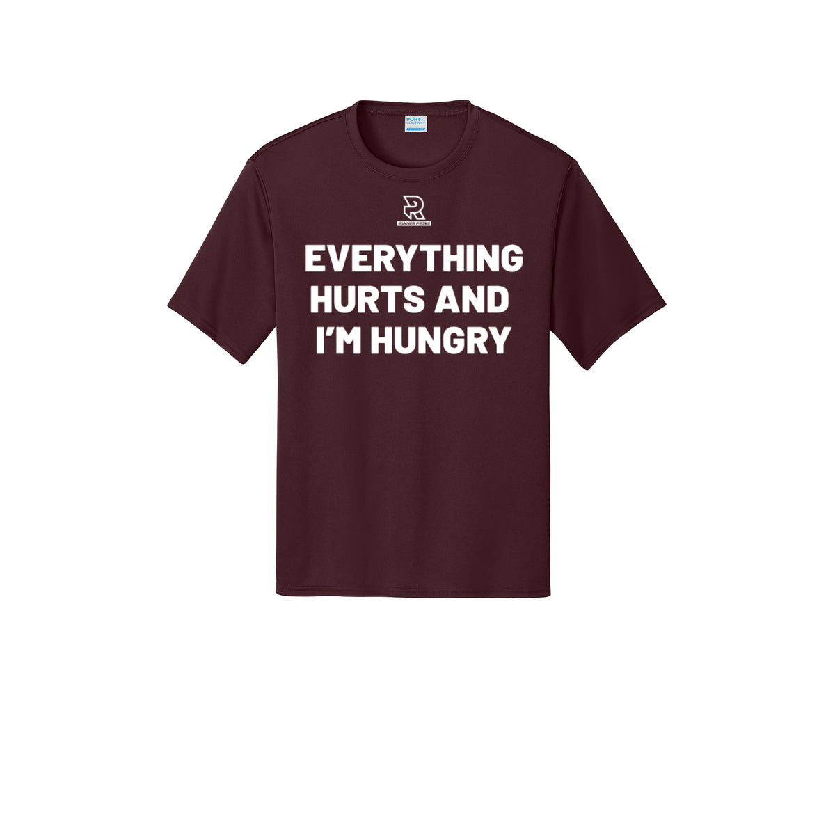 EVERYTHING HURTS AND I'M HUNGRY (White) - Short Sleeve Performance Tee