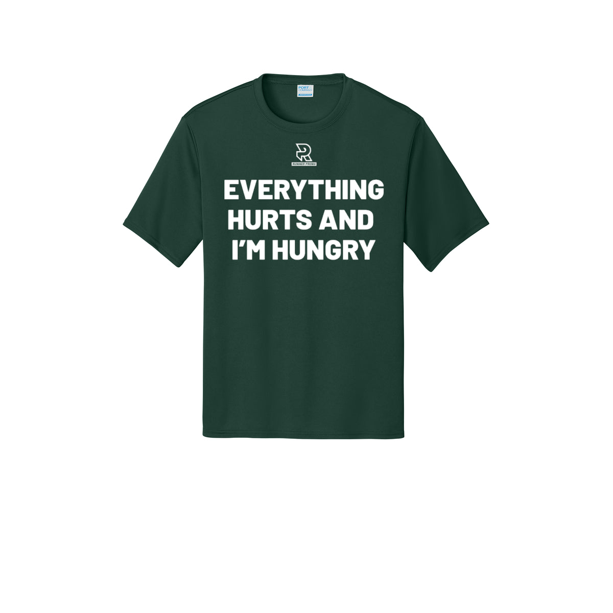 EVERYTHING HURTS AND I'M HUNGRY (White) - Short Sleeve Performance Tee