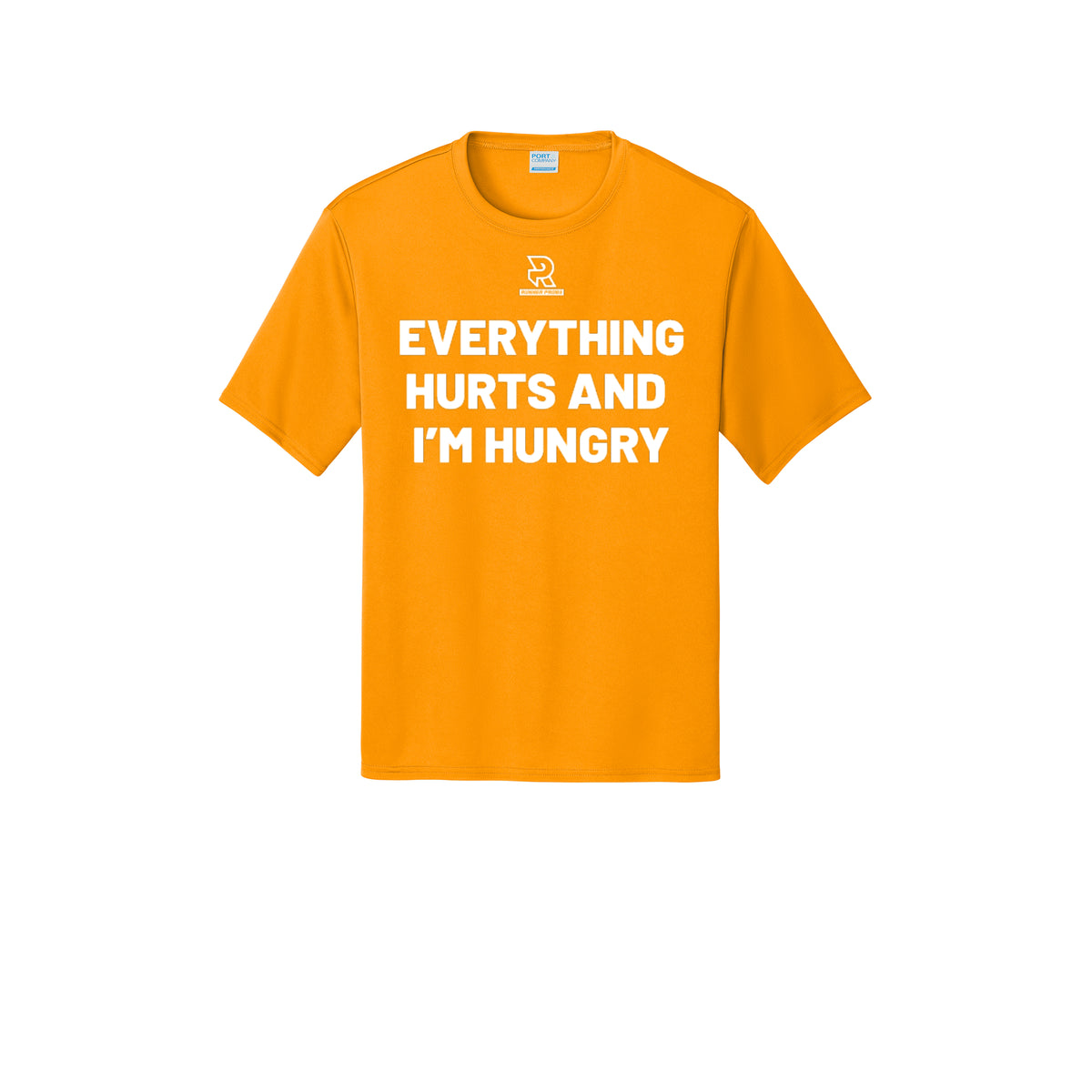 EVERYTHING HURTS AND I'M HUNGRY (White) - Short Sleeve Performance Tee