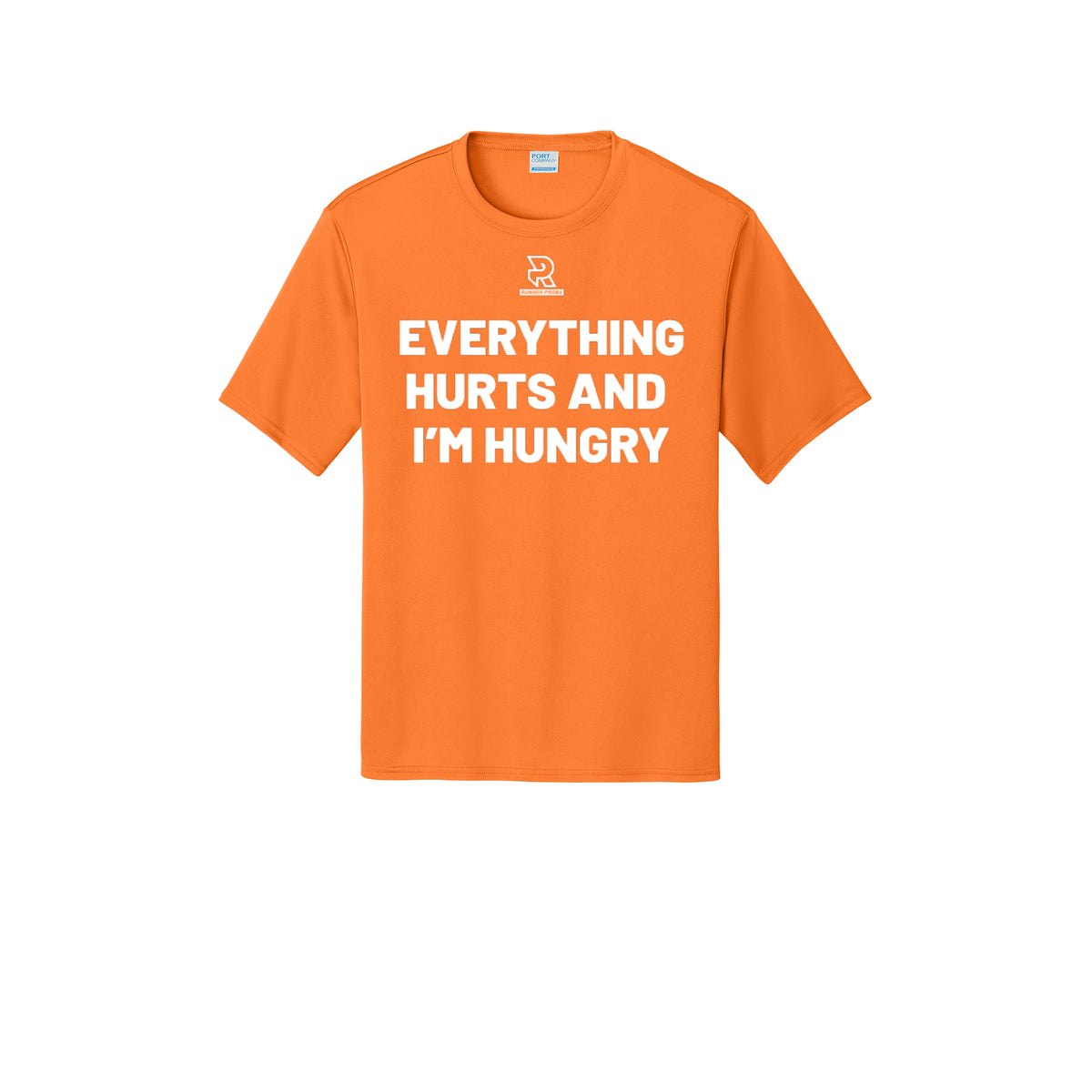 EVERYTHING HURTS AND I'M HUNGRY (White) - Short Sleeve Performance Tee