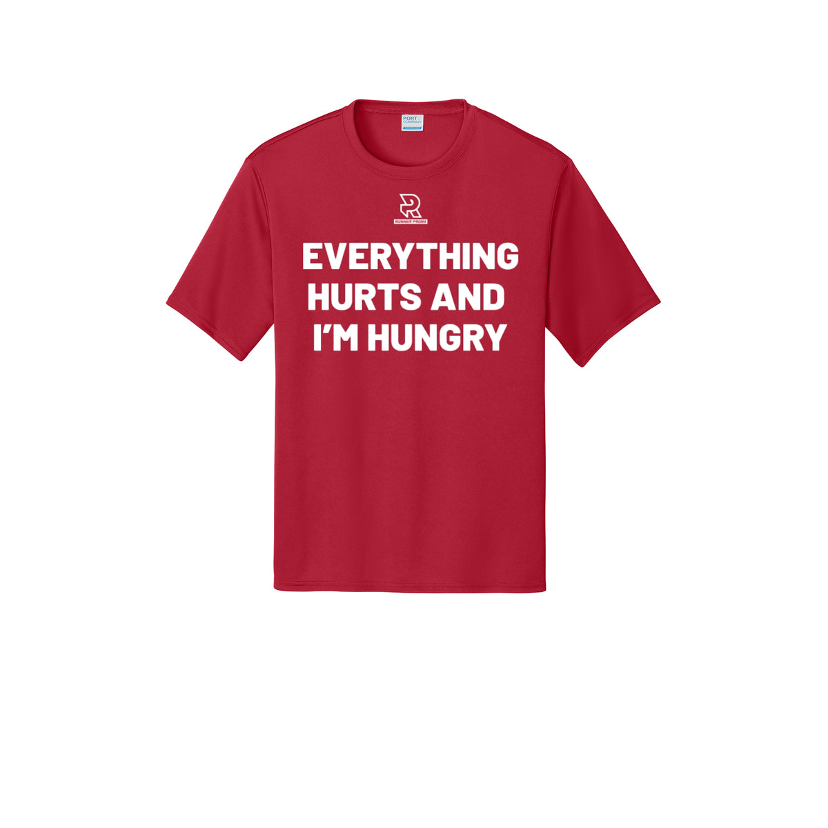 EVERYTHING HURTS AND I'M HUNGRY (White) - Short Sleeve Performance Tee