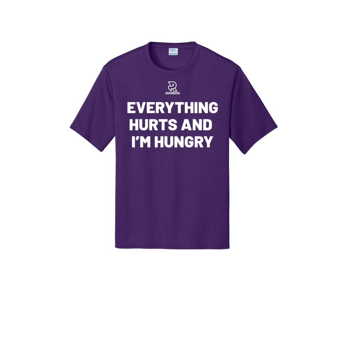 EVERYTHING HURTS AND I'M HUNGRY (White) - Short Sleeve Performance Tee