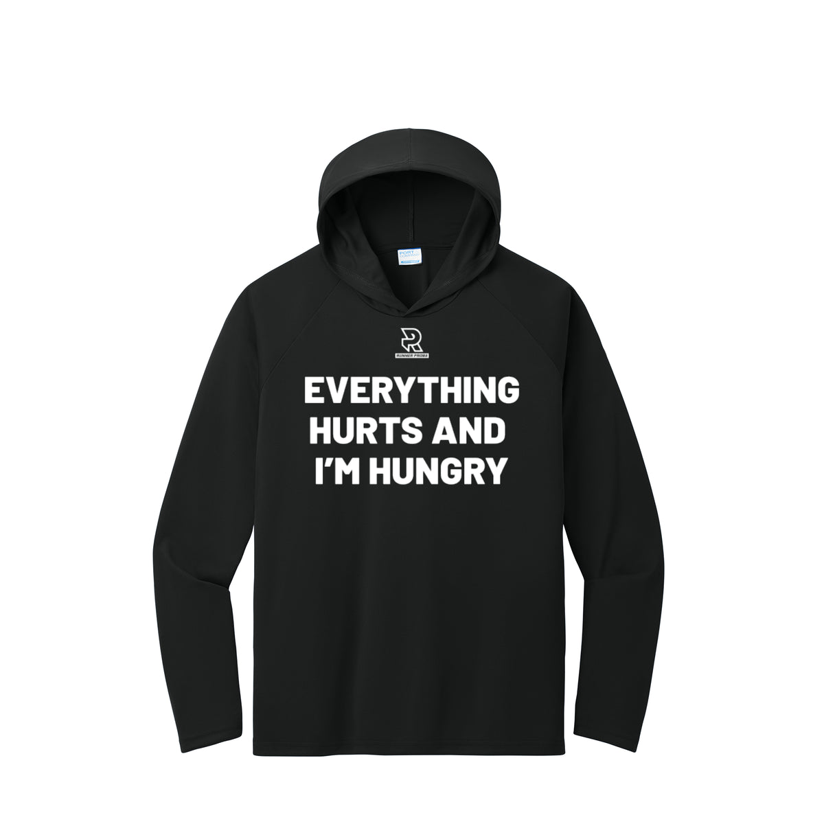 EVERYTHING HURTS AND I'M HUNGRY (White) - Long Sleeve Hooded Performance Tee