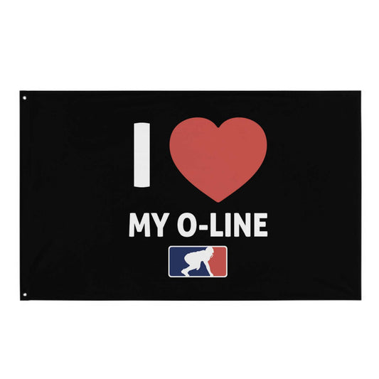 I <3 MY O-LINE - Flag